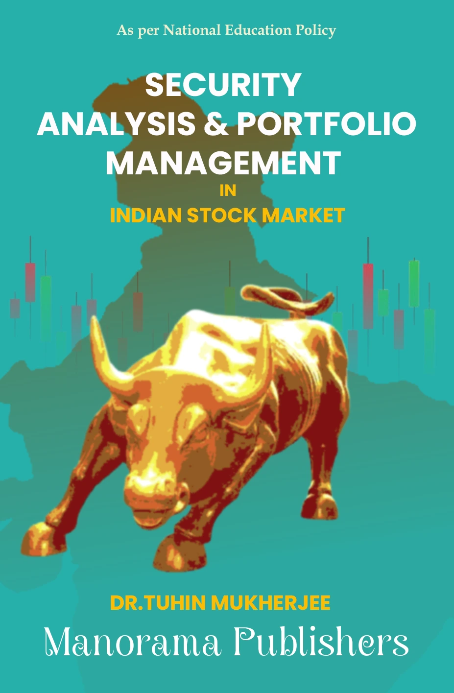 SECURITY ANALYSIS & PORTFOLIO MANAGEMENT IN INDIAN STOCK MARKET's SECURITY ANALYSIS & PORTFOLIO MANAGEMENT IN INDIAN STOCK MARKET book